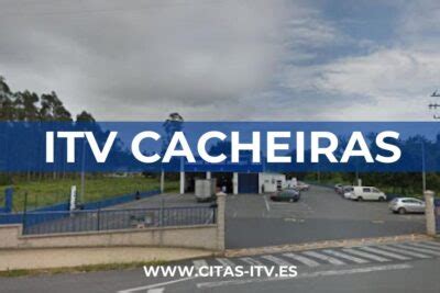 pedir cita previa itv cacheiras|Cita previa ITV de Santiago